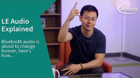 Bluetooth Audio is Changing. Here’s What You Need to Know