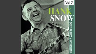 Watch Hank Snow Southern Cannonball video