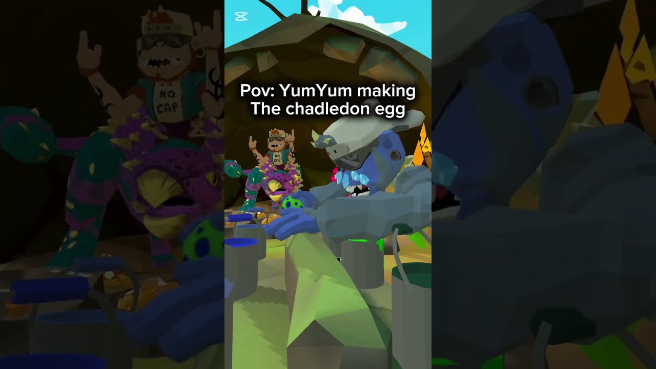 Pov: YumYum making the Chadledon egg in UG 