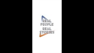 Real People, Real Stories