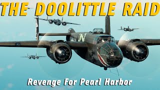 Doolittle Raid: The Shadow of Pearl Harbor | War Thunder Cinematic by The Flying Tea Rex 5,007 views 2 years ago 6 minutes, 15 seconds