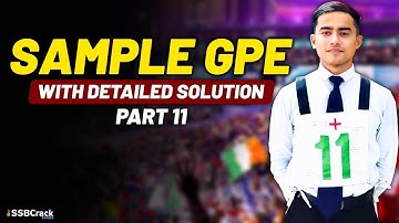 Sample GPE With Detailed Solution For SSB Interview - Part 11