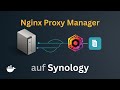 Einrichtung von Nginx Proxy Manager auf Synology NAS mit Docker und Macvlan | [Deutsch]