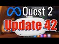 Meta Quest 2 Update 42 [deutsch] Funktionen | Oculus Move 2.0 | Aufsicht | Windows 11 Air Link v42