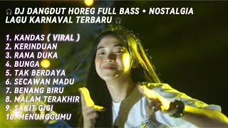 Download Lagu HOREG TERBARU! DJ DANGDUT LAWAS FULL BASS VIRAL 2025-2026🎧LAGU KARNAVAL GLERR DAN NROTOK +MOTOVLOG🏷️ MP3