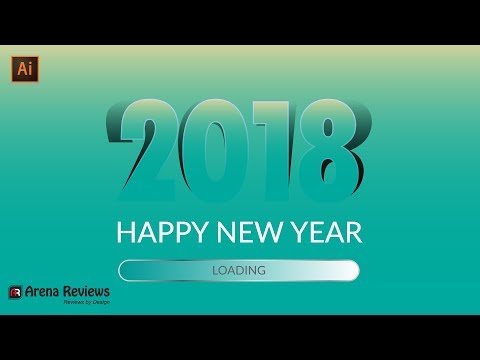 How To Make A Happy New Year 2018 In Illustrator Tutorials