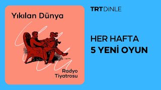 Radyo Tiyatrosu Yıkılan Dünya Aile