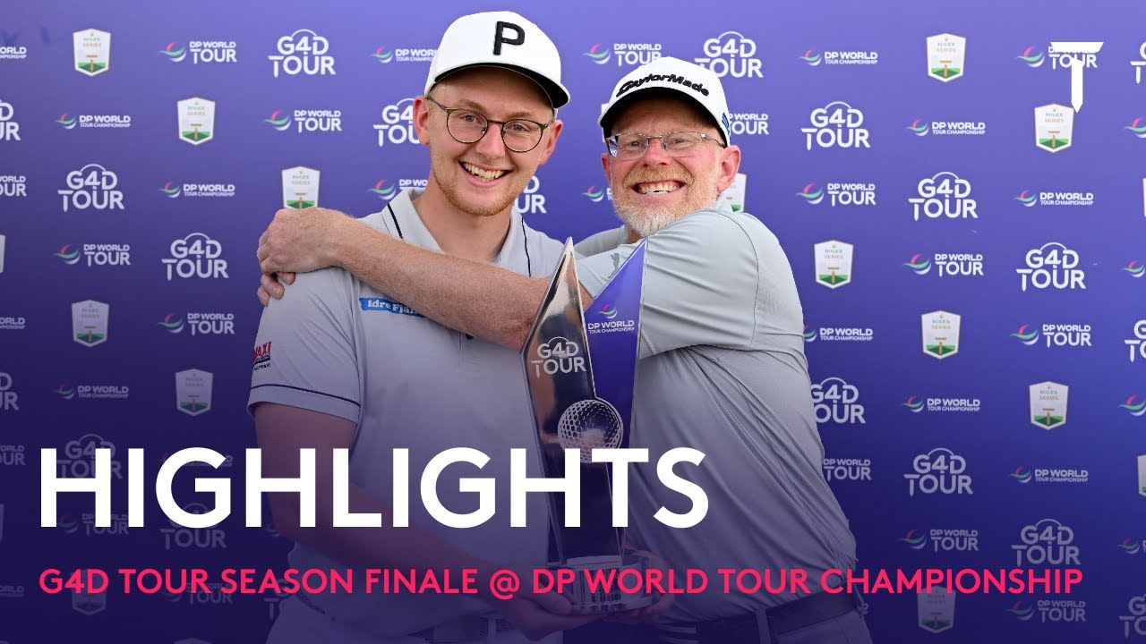 G4D Tour Season Finale @ DP World Tour Championship Highlights