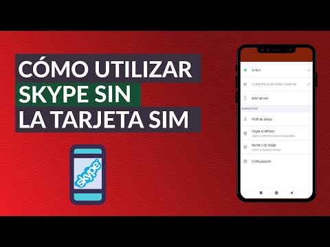 Cómo Usar Skype sin Internet, sin Tarjeta SIM y sin Conexión