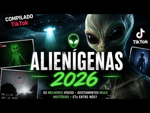 Avistamentos de alienígena 2026 compilado parte 1!
