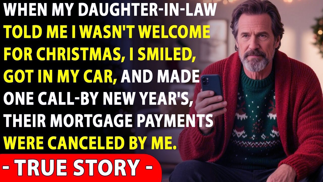 When My Daughter-In-Law Told Me I Wasn't Welcome for Christmas, I Smiled and Canceled Their Mortgage