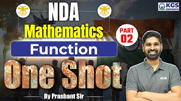 NDA 2025 Mathematics | Mathematics | NDA Function Part 02 | One Shot | Maths by Prashant Sir