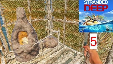 Stranded Deep Gameplay Walkthrough Part 5 - Built The Furnace (No Commentary)