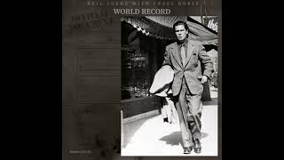 … e intanto Neil Young non sbaglia un disco: la recensione di World Record