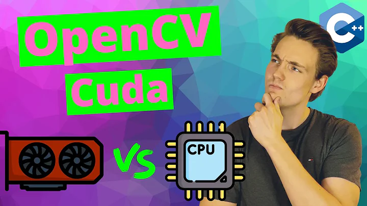 GPU vs CPU in OpenCV and Computer Vision | OpenCV Cuda C++ | GPU IS UP TO 40X FASTER