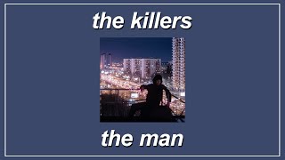 The Man - The Killers (Lyrics)