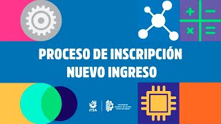 Proceso de inscripción nuevo ingreso