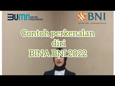 Contoh perkenalan diri BINA BNI 2022