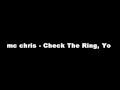 mc chris - Check the Ring, Yo