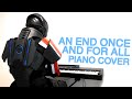 An End Once And For All Piano Cover (from Mass Effect)