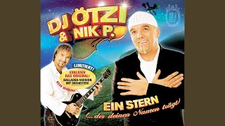 Video thumbnail of "DJ Ötzi - Ein Stern (der deinen Namen trägt)"