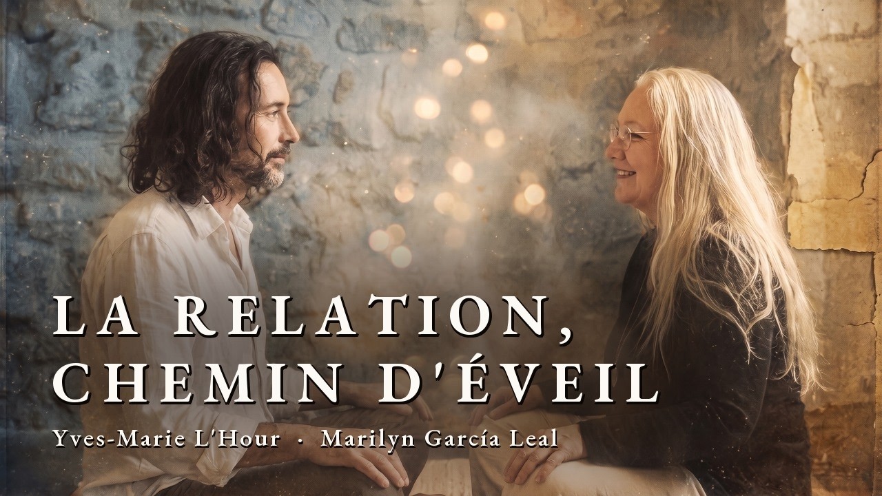 La Relation comme chemin d'éveil — entretien avec Marilyn García Leal