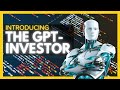 Gpt investor the first ai investment analyst agent