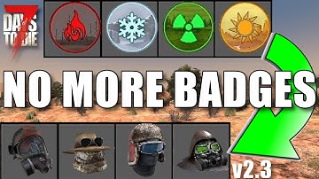 No More Biome Badges in 7 Days To Die!! (v2.3)