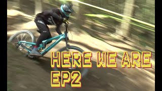 'Here We Are' - EP2: Propain Positive