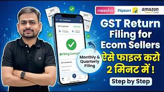 GST Return Filing for Ecommerce Sellers in 2026 | How to file Amazon, Flipkart, Meesho GST Return screenshot 2