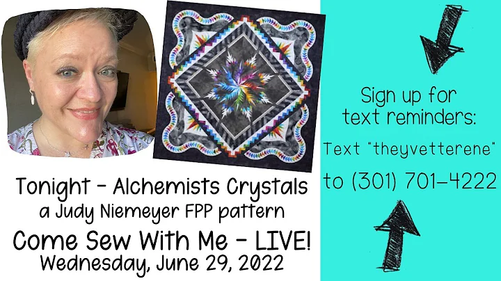 June 29 2022 | LIVE FPP Sewing for Judy Niemeyer Pattern - Alchemists Crystals