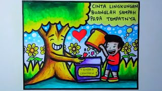 Cara menggambar poster lingkungan - POSTER KEBERSIHAN LINGKUNGAN