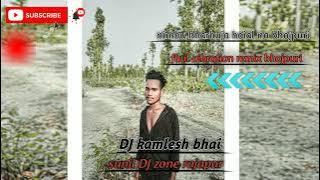 nimbu kharabuja hoial ba bhojpuri vibration remix dj kamlesh zone x sunil dj zone