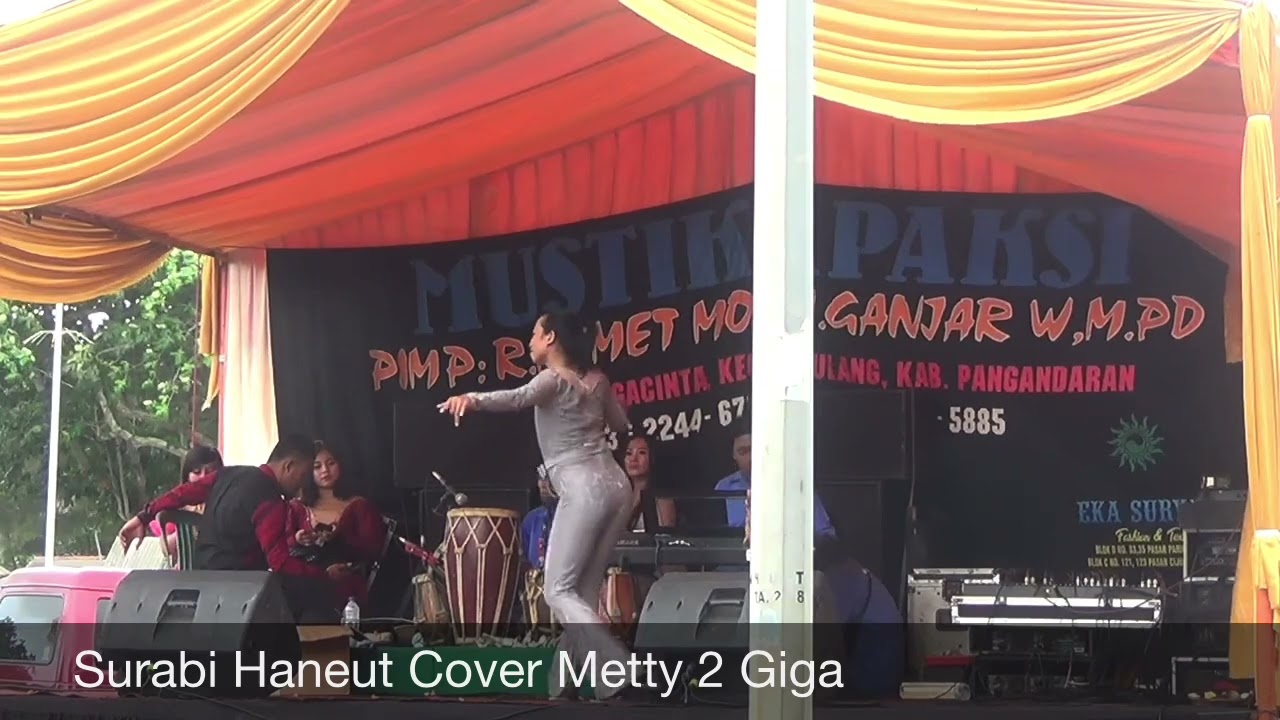 Surabi Haneut Cover Metty 2 Giga ( LIVE SHOW PAMAYANGSARI TASIKMALAYA)