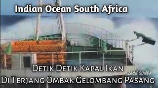 Gelombang Pasang Di Samudera Hindia South Africa, Video ABK Indonesia Kerja Di Kapal Taiwan Longline
