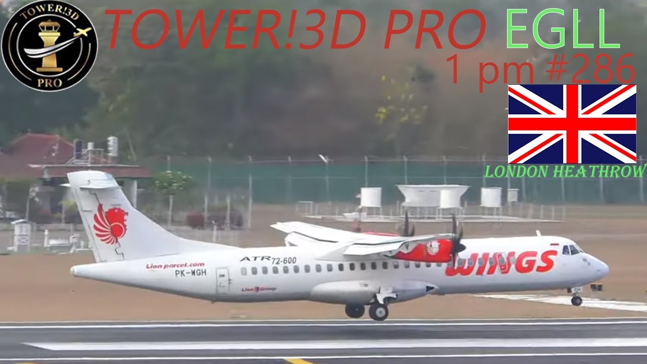 London Heathrow Special! All new Airlines and Liveries close look Tower!3D Pro (modified*) EGLL @1pm