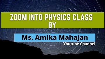 Zoom Into Physics Class by Ma