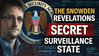 In 2013, One Man Exposed a Secret Government Surveillance Program