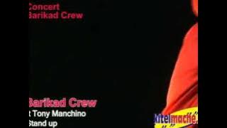 Barikad Crew ft Tony Manshino: Stand Up ((Kitelmache.net / KitelmacheTV.com)