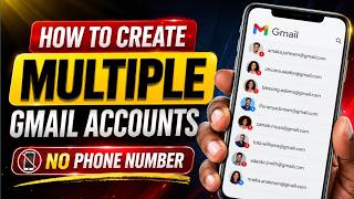 How To Create Multiple Gmail Accounts without Phone Number Verification 2026 (New Method)