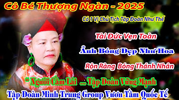 CÔ BÉ THƯỢNG NGÀN NHẸ NHÀNG NHƯ MÂY KHI CHỦ TỊCH MINH TRUNG GROUP HẦU THÁNH HAY NHẤT 2025
