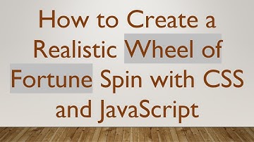 How to Create a Realistic Wheel of Fortune Spin with CSS and JavaScript