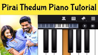 Pirai Thedum Piano Notes | Mayakkam Enna | Perfect Piano screenshot 5