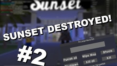 ROBLOX EXPLOITING #2  DESTROYING SUNSET HOTEL!