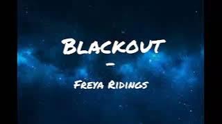 Freya Ridings - Blackout (lyrics)