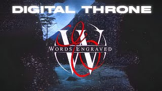 Words Engraved - Digital Throne