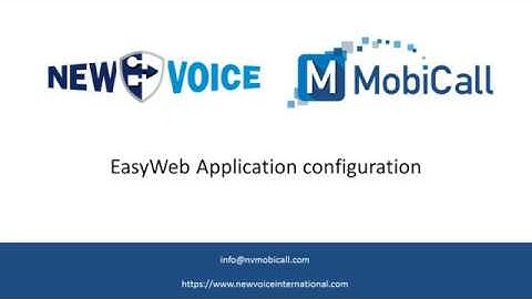 New Voice MobiCall - EasyWeb application configuration