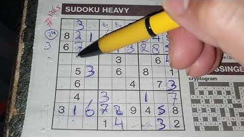 Practice starts! (#3305) Heavy Sudoku 08-27-2021 part 2 of 2 (No Additional today)