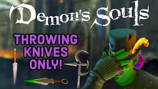 Can You Beat Demon's Souls Using Throwing Knives Only? screenshot 4