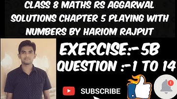 Class 8 maths RS aggarwal solutions chapter 5 playing with numbers |Exercise 5B Question 1 to 14|